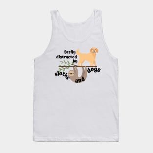 Easily distracted by sloths and dogs Tank Top